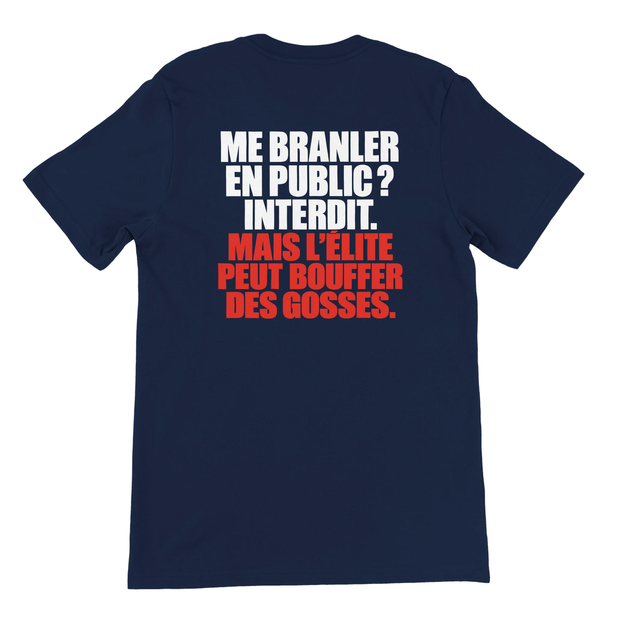 T-shirt « Me branler en public ? Interdit. » bleu marine, dos