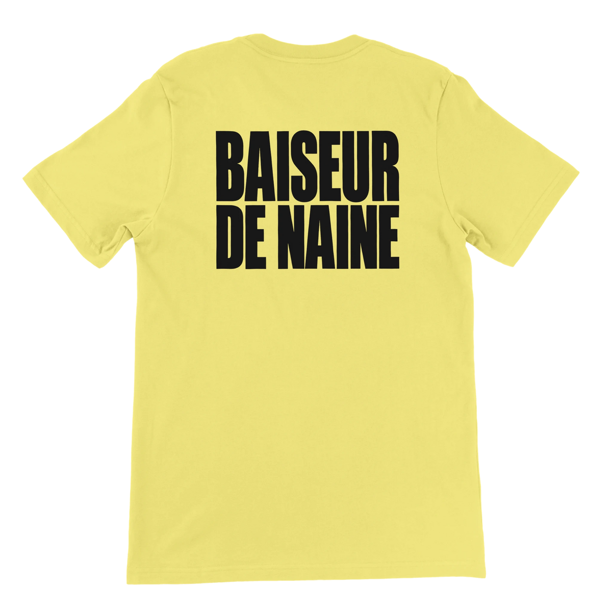 T-shirt « Baiseur de naine » jaune, dos