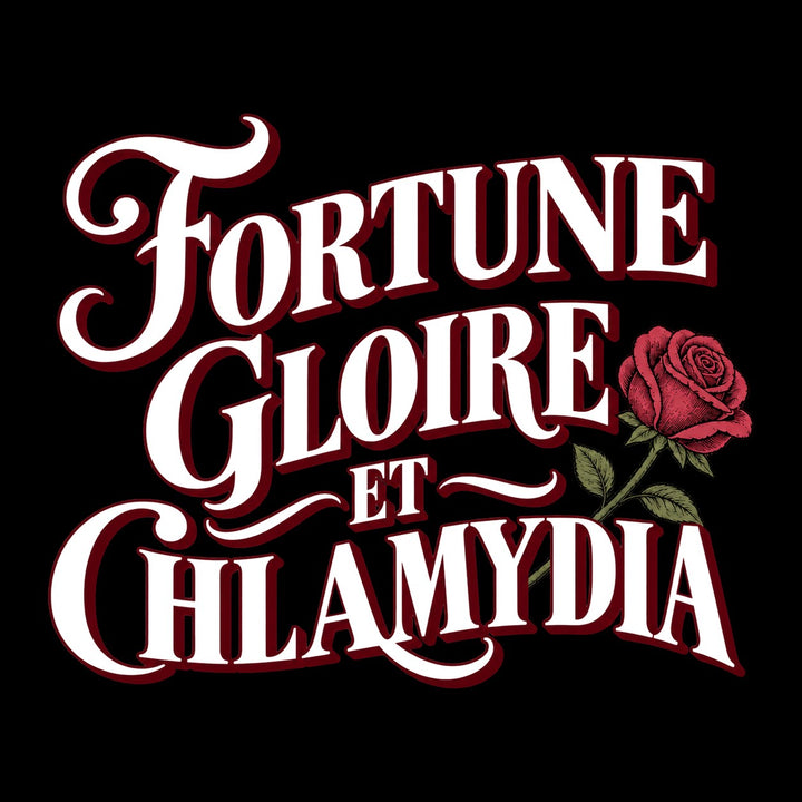 Fortune, gloire et chlamydia